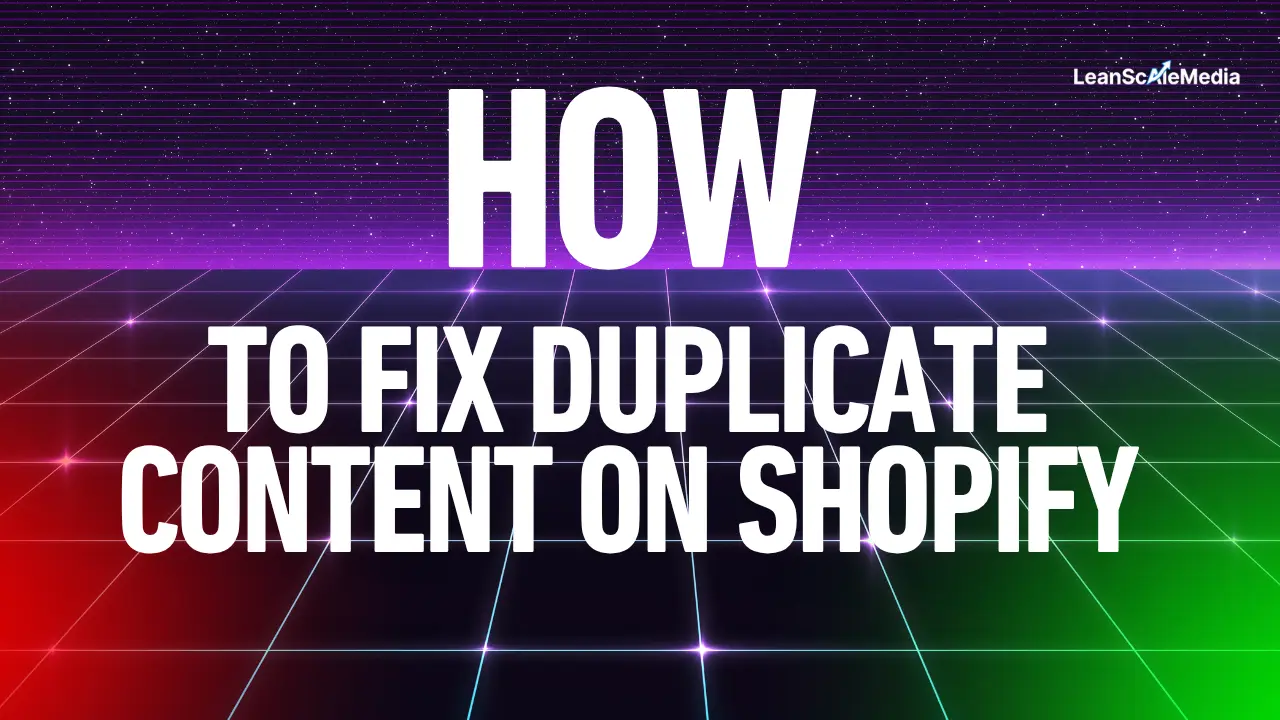 how to fix duplicate content on shopify